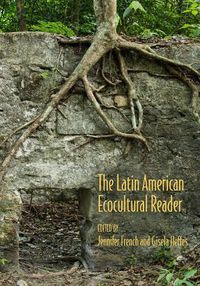 Cover image for The Latin American Ecocultural Reader