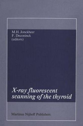 Cover image for X-ray fluorescent scanning of the thyroid