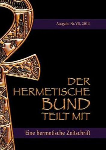 Cover image for Der hermetische Bund teilt mit: Hermetische Zeitschrift Nr. 7/2014