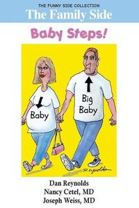 Cover image for The Family Side: Baby Steps!: The Funny Side Collection