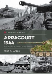 Cover image for Arracourt 1944: Triumph of American Armor