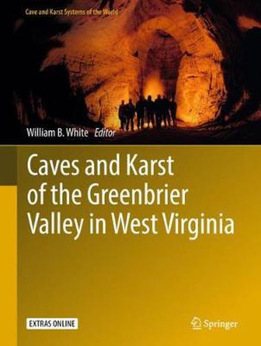 Cover image for Caves and Karst of the Greenbrier Valley in West Virginia