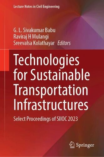 Cover image for Technologies for Sustainable Transportation Infrastructures