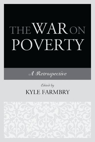 Cover image for The War on Poverty: A Retrospective
