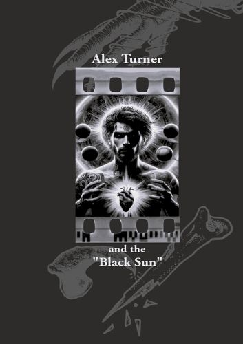 Alex Turner and the "Black Sun"