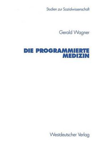 Cover image for Die Programmierte Medizin