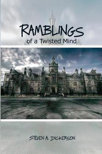 Cover image for Ramblings of a Twisted Mind