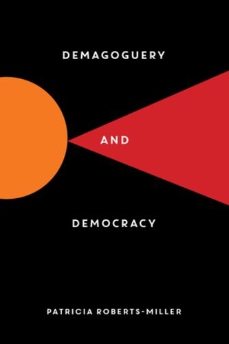 Cover image for Demagoguery and Democracy