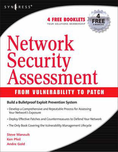 Cover image for Network Security Assessment: from Vulnerability to Patch