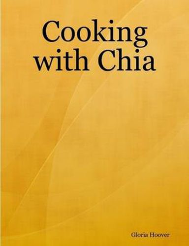 Cooking with Chia