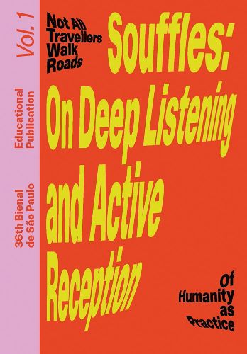 Cover image for Souffles: On Deep Listening and Active Reception