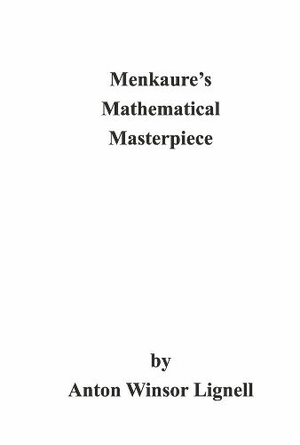 Cover image for Menkaure's Mathematical Masterpiece