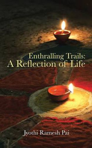 Cover image for Enthralling Trails: A Reflection of Life