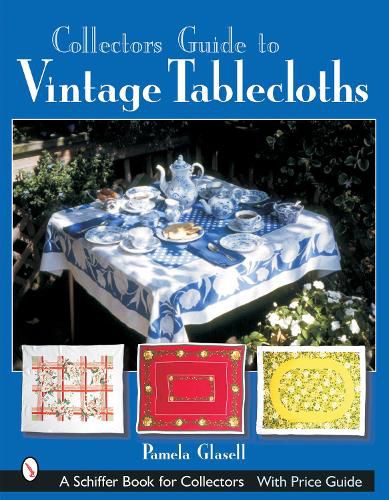 Cover image for Collector's Guide to Vintage Tablecloths