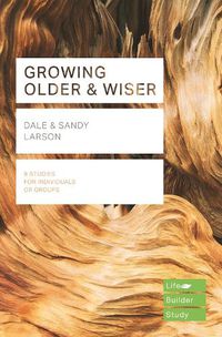 Cover image for Growing Older & Wiser