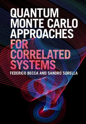 Cover image for Quantum Monte Carlo Approaches for Correlated Systems