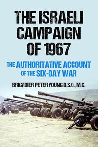 Cover image for The Israeli Campaign of 1967