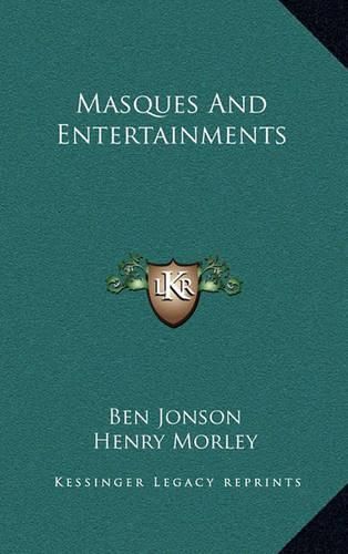 Cover image for Masques and Entertainments