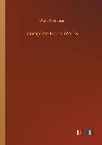 Cover image for Complete Prose Works