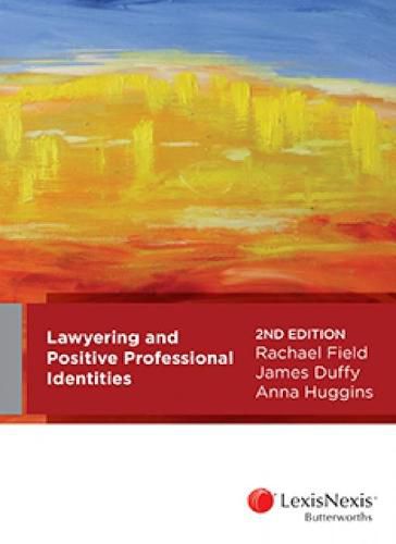 Cover image for Lawyering and Positive Professional Identities