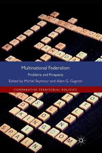 Cover image for Multinational Federalism: Problems and Prospects