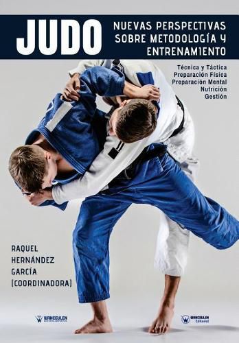 Cover image for Judo nuevas perspectivas sobre Metodologia y Entrenamiento