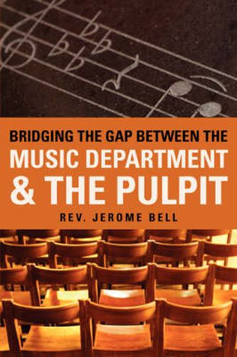 Cover image for Bridging The Gap Between The Music Department & The Pulpit