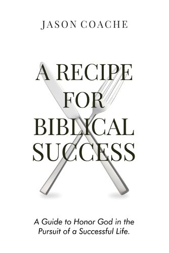 Cover image for A Recipe For Biblical Success