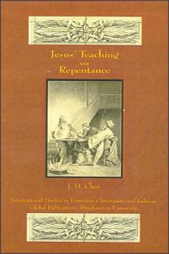 Cover image for Jesus' Teaching on Repentance