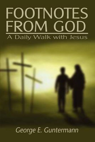 Cover image for Footnotes from God: A Daily Walk with Jesus