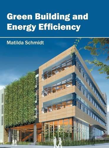Cover image for Green Building and Energy Efficiency