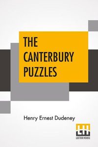 Cover image for The Canterbury Puzzles: And Other Curious Problems