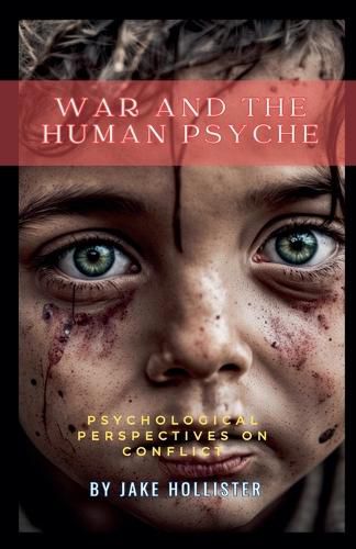 Cover image for War and the Human Psyche