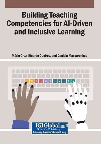 Cover image for Building Teaching Competencies for AI-Driven and Inclusive Learning