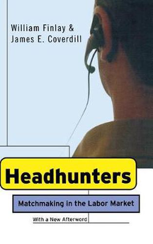 Cover image for Headhunters: Matchmaking in the Labor Market