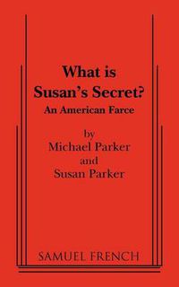 Cover image for What Is Susan's Secret?