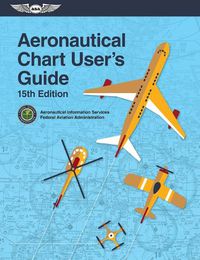 Cover image for Aeronautical Chart User's Guide