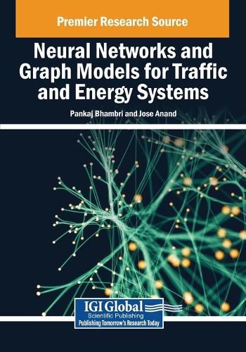 Cover image for Neural Networks and Graph Models for Traffic and Energy Systems