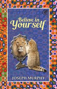 Cover image for Believe in Yourself