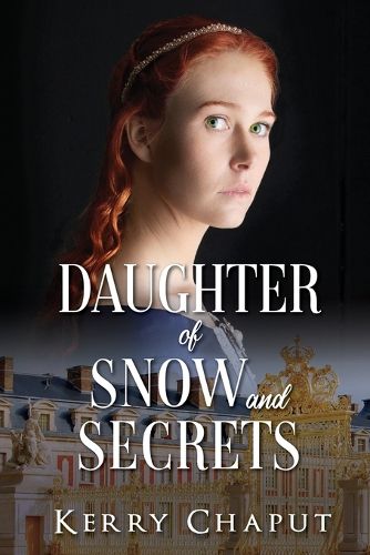 Daughter of Snow and Secrets