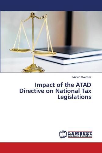 Cover image for Impact of the ATAD Directive on National Tax Legislations
