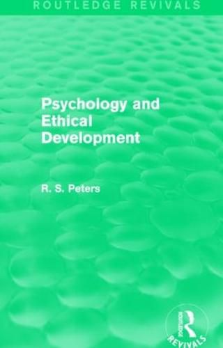 Cover image for Psychology and Ethical Development: A Collection of Articles on Psychological Theories, Ethical Development and Human Understanding