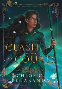 Cover image for A Clash of Three Courts