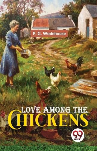 Cover image for Love Among the Chickens