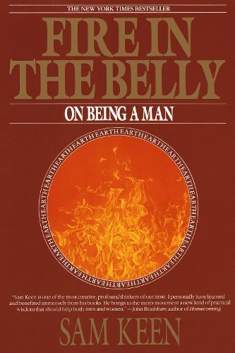 Cover image for Fire in the Belly: On Being a Man