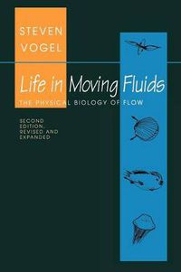 Cover image for Life in Moving Fluids: The Physical Biology of Flow