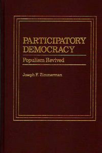 Cover image for Participatory Democracy: Populism Revived