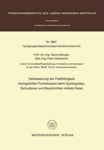 Cover image for Verbesserung Der Fliessfeahigkeit Hochgefeullter Form-Massen Beim Spritzgiessen, Extrudieren Und Beschichten Mittels Rakel