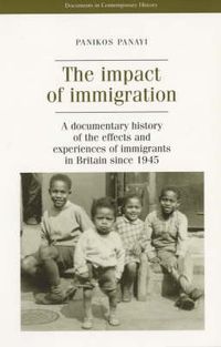 Cover image for The Impact of Immigration in Post-war Britain