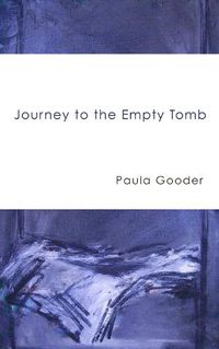 Cover image for Journey to the Empty Tomb